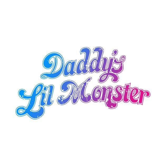 Daddy's Lil Monster надпись