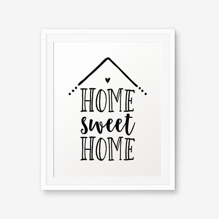 Home Sweet Home надпись